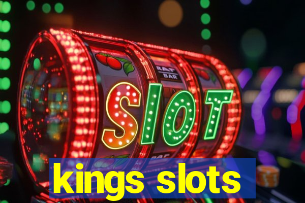 kings slots